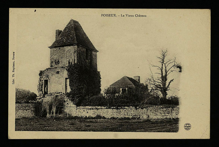 POISEUX. - Le Vieux Château