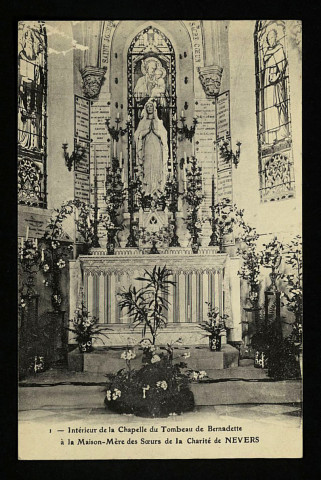 1 - Intérieur de la Chapelle du Tombeau de Bernadette à la Maison-Mère des Soeurs de la Charité de NEVERS