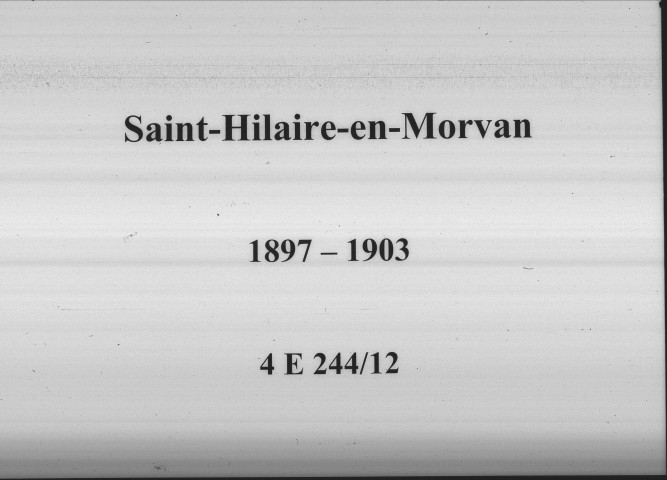 Saint-Hilaire-en-Morvan : actes d'état civil.
