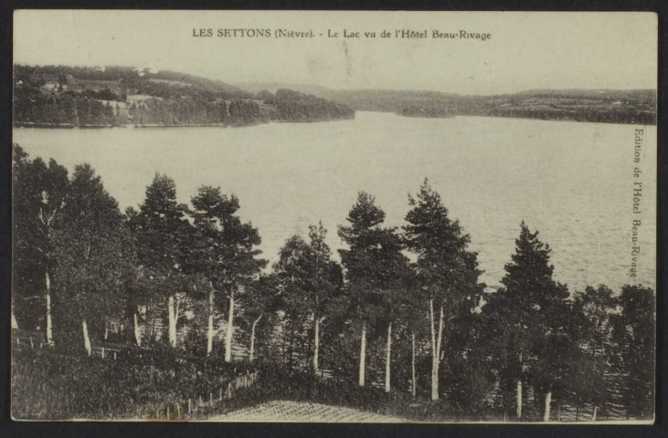 MONTSAUCHE – LES SETTONS (Nièvre) – Le Lac de l’Hôtel Beau-Rivage