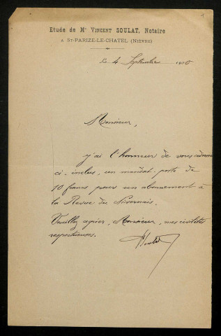 SOULAT (Vincent), notaire à Saint-Parize-le-Châtel (Nièvre) (1866-1940) : 16 lettres, 1 carte postale illustrée, manuscrits.