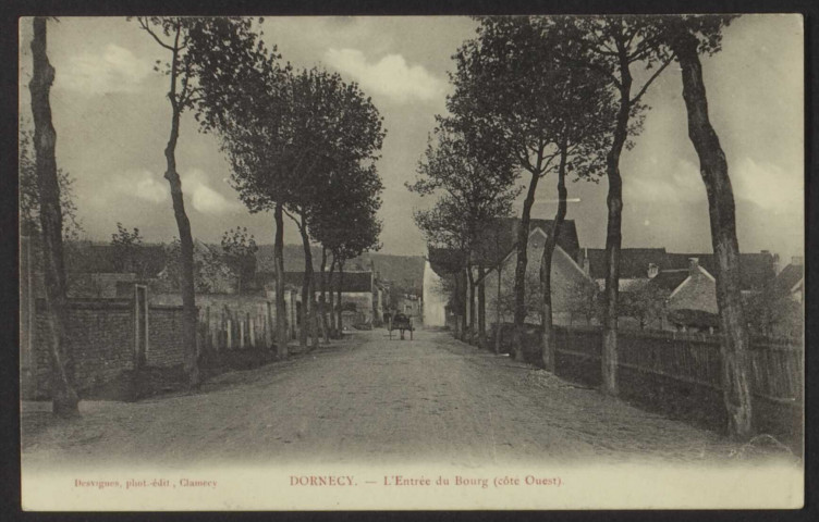 DORNECY. – L’Entrée du Bourg (côté Ouest)
