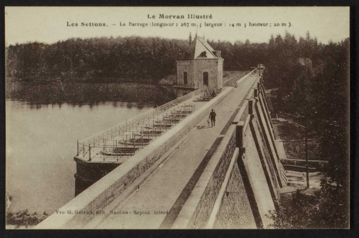 MONTSAUCHE – Le Morvan illustré – Les Settons – Le Barrage