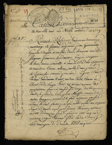 Extraits des terriers de Lenoble (1529) et Guyolot (1589) pour Jean et François de Damas, pour la seigneurie de Cervon et Tressoles, et de la foi et hommage de ceux-ci à noble J. de Pontailler, seigneur de Châtillon (1504).