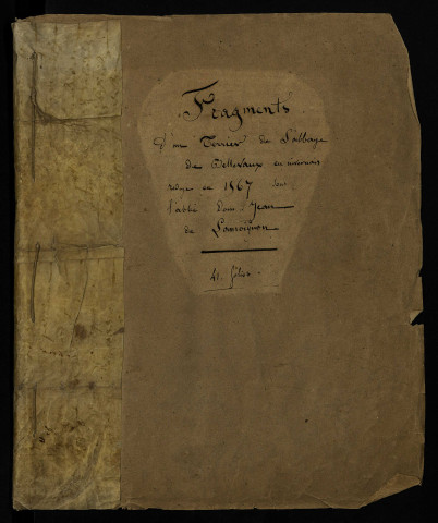 Abbaye de Bellevaux à Limanton : fragments d'un terrier rédigé sous l'abbé Dom Jean de Lamoignon.