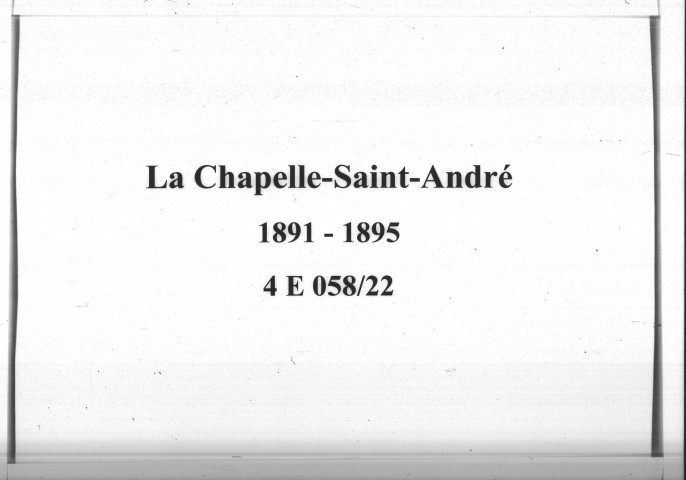 La Chapelle-Saint-André : actes d'état civil.