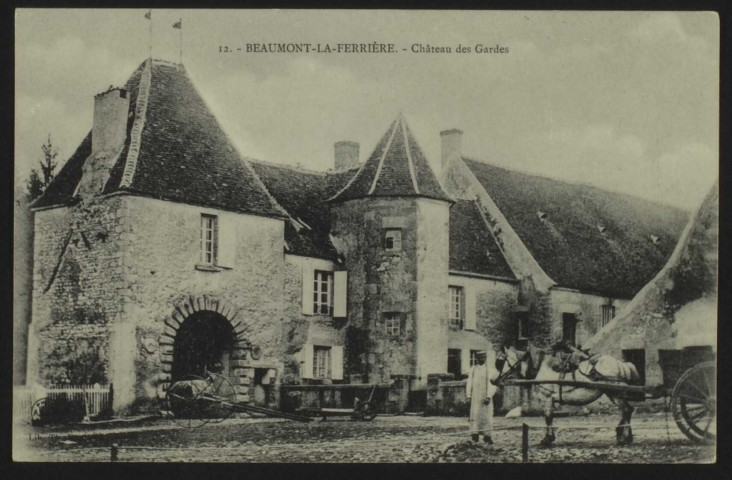 BEAUMONT-la-FERRIERE – Château des Gardes