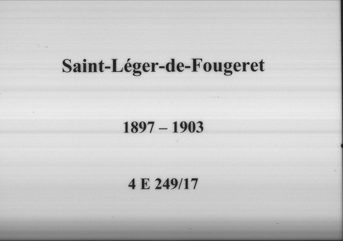 Saint-Léger-de-Fougeret : actes d'état civil.