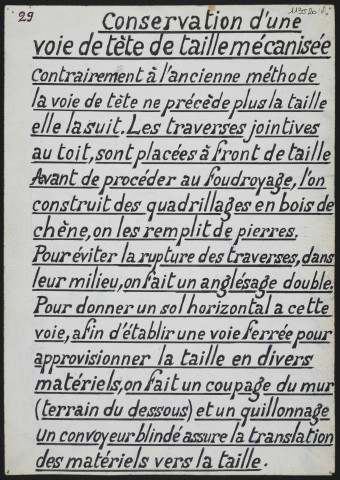 Voie de tête, taille chassante, conservation de la galerie, taille mécanisée.