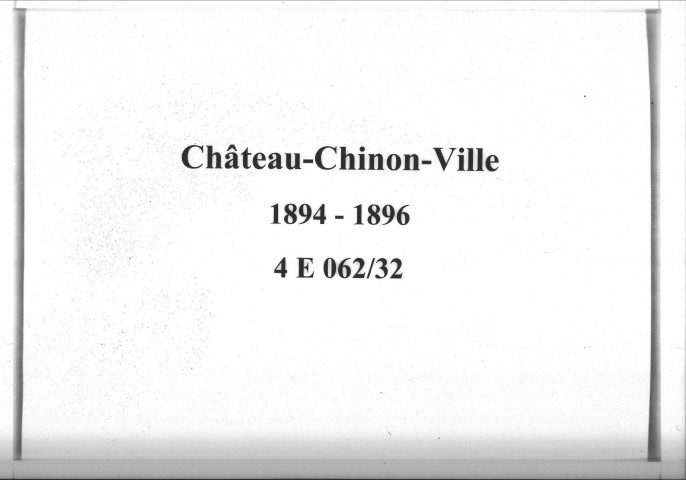 Château-Chinon Ville : actes d'état civil.