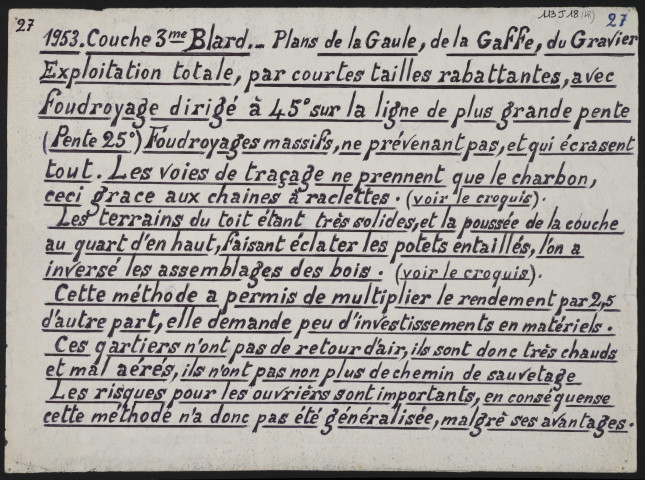 Couche 3e blard (1953), boisage adapté à la pression des terrains, quartier de la Gaule.