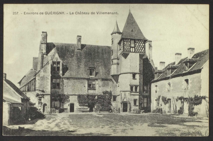 257. - Environs de GUERIGNY. - Le Château de Villemenant.