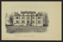 ENTRAINS – Le Château de la Bruyère