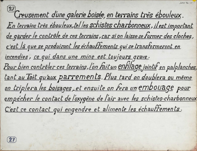 Creusement en terrains ébouleux, protection personnelle par enfilage (schiste friable).