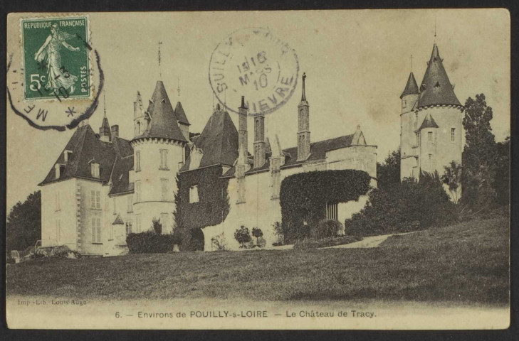 6. - Environs de POUILLY-s-LOIRE - Le Château de Tracy.