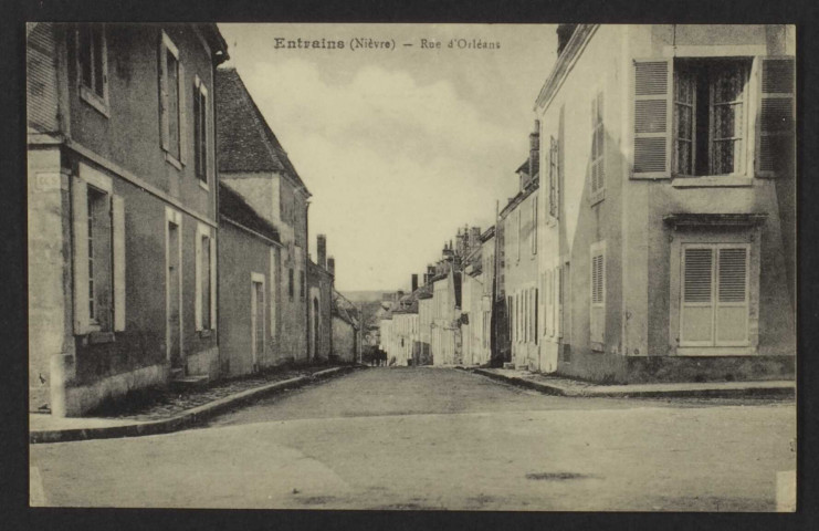 Entrains (Nièvre) – Rue d’Orléans