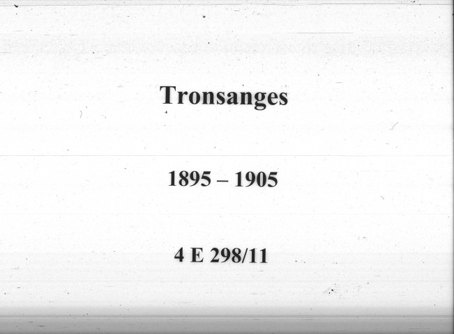 Tronsanges : actes d'état civil.