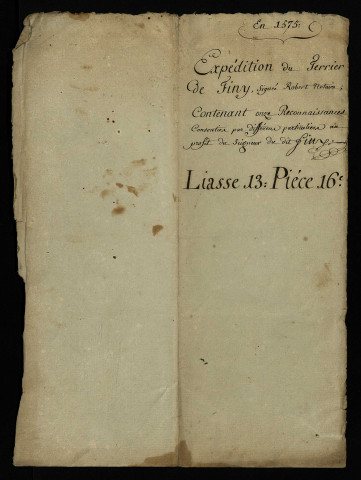 Fief de Finy à Vitry-sur-Loire : terrier dressé par Blaise Robert, notaire royal, pour Jean de Mérans, écuyer, seigneur d'Ettevaux, de Pierrefitte et de Finy, agissant pour lui et pour Guy, Gaspard et Jean de Mérans, ses enfants et de défunte Jeanne d'Ettevaux.