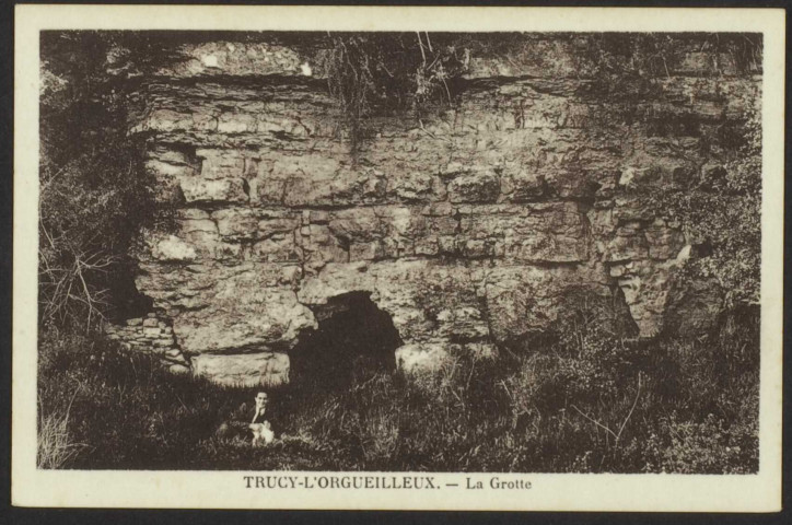 TRUCY-L'ORGUEILLEUX. - La Grotte