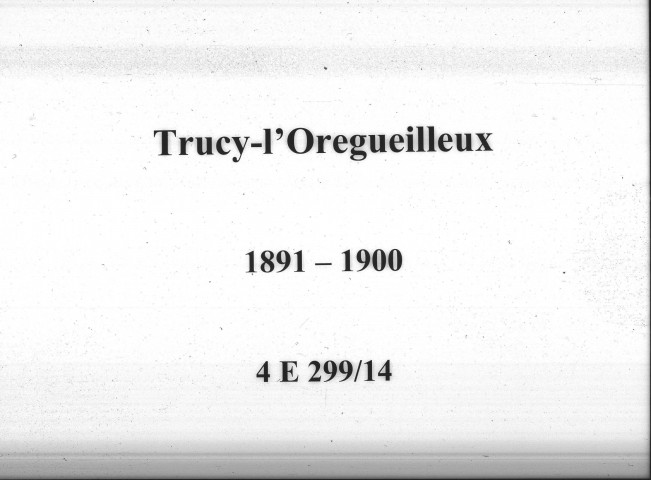 Trucy-l'Orgueilleux : actes d'état civil.
