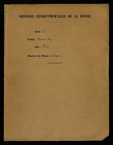Copie d'entrages et autres pièces, collationnée par Geoffroy, notaire royal à Larochemillay, pour Pierre Bruneau, écuyer, conseiller chevalier d'honneur au Châtelet de Paris, seigneur baron de Vitry, Champlevrier, Champrobert, La Verchère et autres lieux, avec table nominative.