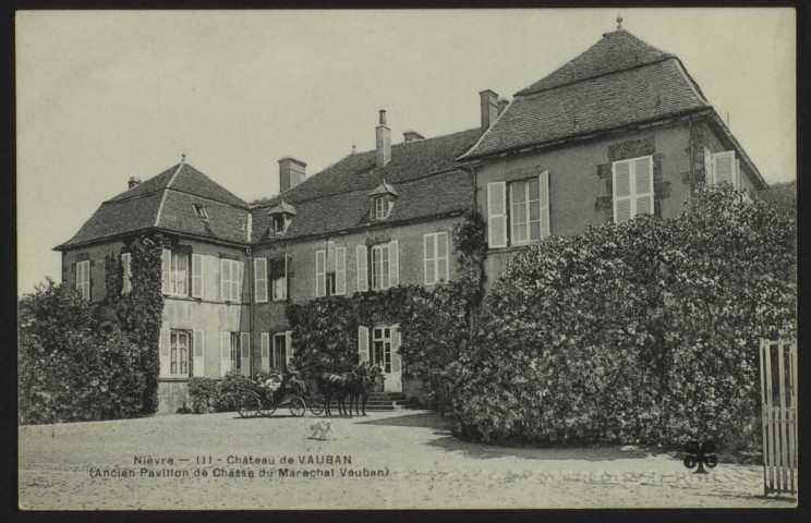 Nièvre – 111 – Château de VAUBAN – (Ancien Pavillon de Chasse du Maréchal Vauban)