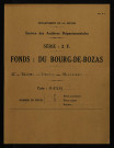 Pièce 1. - Bail à bordelage consenti par Charles Garnier, grenetier de Nevers, en faveur de Philibert Guillaume et de ses communs personniers, d'un quart du bois du Deffensot dans le fief d'Azy, indivis avec les religieuses de La Fermeté, tenant aux usages de Mousseaux, d'Azy et de Dumphlun et au bois de Chaloppe, passé devant Étienne Droit, prêtre, notaire royal.