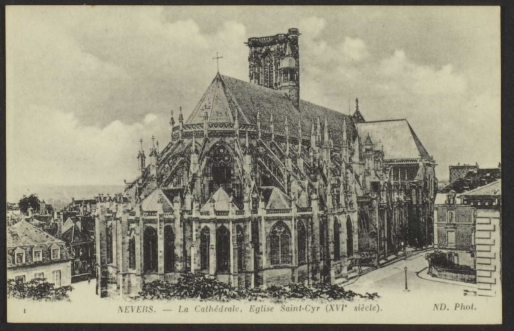 1 NEVERS. - La Cathédrale, Eglise Saint-Cyr (XVIe siècle).