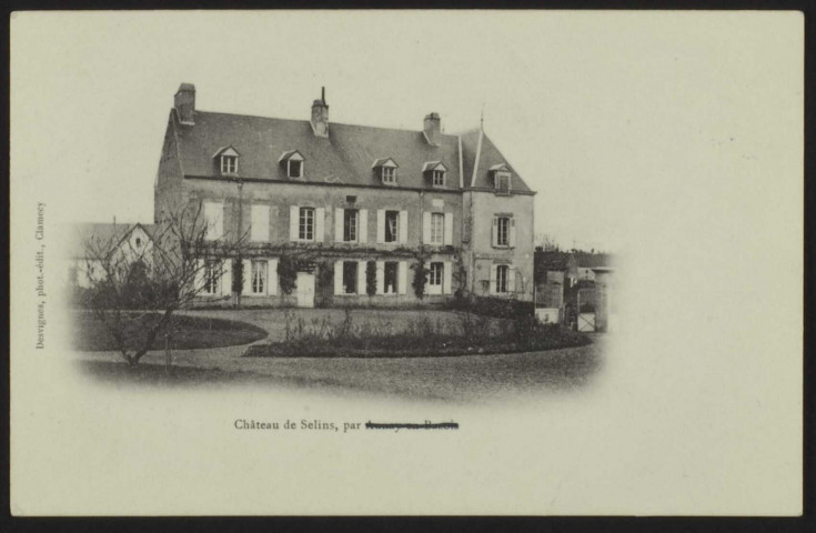 BAZOLLES – Château de Selins, par Aunay-en-Bazois