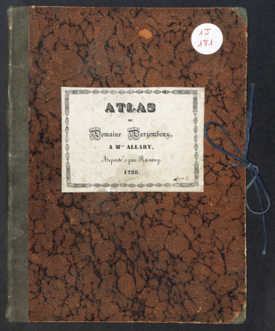 Atlas du domaine d'Arzembouy : atlas terrier, liste des parcelles.