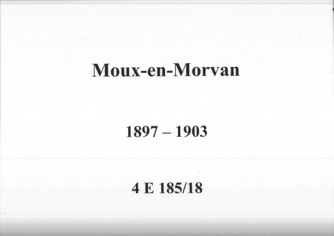 Moux-en-Morvan : actes d'état civil.