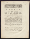 Arrest de la Cour du Parlement, qui condamne Jean Olivier dit le Bègue, & Jean Rougit, à être attachés au Carcan par l'Exécuteur de la Haute-Justice, à des poteaux qui pour cet effet seront plantés sur la Place publique de Guérigny, ayant chacun un écriteau devant & derrière portant ces mots : (Voleur de fer de la Forge Royale de la Chaussade) & audit lieu fustigés & flétris des trois lettres GAL. ; & menés & conduits ès Galeres du Roi pour y servir, comme forçats, le temps & espace de trois ans. Du 19 Octobre 1782