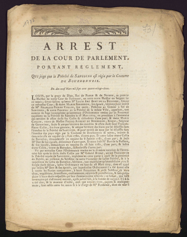 Arrest de la Cour du Parlement portant règlement qui juge que la Prévôté de Sancoins est régie par la Coutume de Bourbonnois. Du 19 Mars 1782