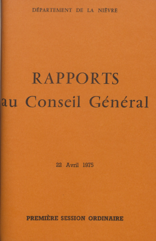 Session du Conseil général du 22 avril 1975 : rapports du préfet (n° 1-64), table des matières (3 p.)