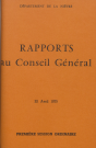 Session du Conseil général du 22 avril 1975 : rapports du préfet (n° 1-64), table des matières (3 p.)