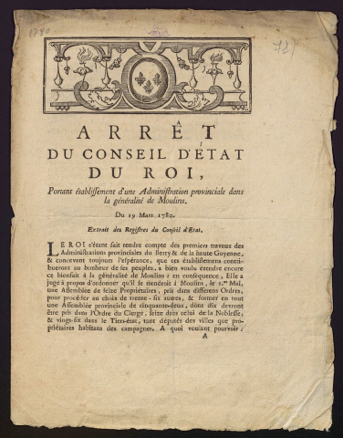 Arrêt du Conseil d'État du Roi, portant établissement d'une Administration provinciale dans la généralité de Moulins. Du 19 Mars 1780