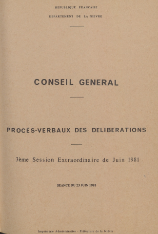Session du Conseil général du 23 juin 1981 : procès-verbaux des délibérations (p. 1-104), table des matières (7 p.), table des matières chronologique