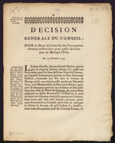 Décision générale du Conseil, pour le droit de Controlle des Procurations données en Province pour passer des Contrats de Mariage à Paris. Du 19 décembre 1739