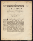 Décision générale du Conseil, pour le droit de Controlle des Procurations données en Province pour passer des Contrats de Mariage à Paris. Du 19 décembre 1739