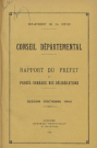 Session du Conseil général des 26-28 octobre 1943 : rapport du préfet (p. 1-77), procès-verbaux des délibérations (p. 78-175), table des matières (p. 176-184)