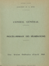 Session du Conseil général du 26 avril 1968 : procès-verbaux des délibérations (p. 1-54), table des matières (p. 1-4)