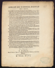 Arrest du Conseil d'Estat du Roy, qui casse et annule deux sentences des Elûs de Nevers, le premier du 12 Juin 1745 qui avant faire droit sur la demande de Nicolas Huet, fermier du précédent Bail ; tendante à faire ordonner l'execution provisoire de la Contrainte par lui décernée contre le Sieur Gascoin du Chazeau […] La seconde du 15 janvier 1746 qui sur l'opposition dudit du Chazeau, à l'exécution de la Contrainte décernée par Pierre Duval fermier du Bail actuel […] du 15 février 1746