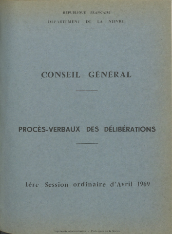Session du Conseil général du 29 avril 1969 : procès-verbaux des délibérations (p. 1-15), table des matières (p. 1)