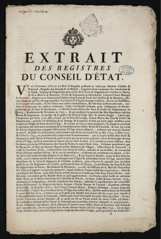 Extrait des registres du Conseil d'Etat. La Requête présentée en icelui par Antoine-Charles de Pracomtal, Brigadier des Armées de Sa Majesté […], Seigneur & propriétaire pour moitié de la Terre & Seigneurie de Châtillon-en-Bazois