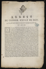 Arrest du Conseil d'Etat du Roy. Extrait des registres du Conseil d'Etat du 8 Août 1758