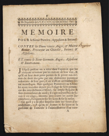 Mémoire pour le Sieur Prieur, appelant & intimé. Contre la Dame veuve Angot, & Maître Beguier, Procureur au Châtelet, intimés & appelans. Et contre le Sieur Germain Angot, appelant & intimé