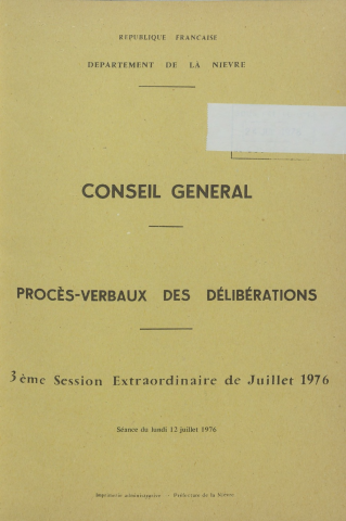 Session du Conseil général du 12 juillet 1976 : procès-verbaux des délibérations (p. 1-76), table des matières (3 p.), index