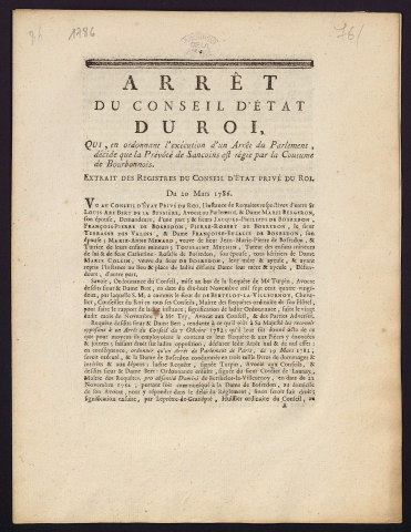 Arrest de la Cour du Parlement qui, en ordonnant l'exécution d'un Arrêt du Parlement, décide que la Prévôté de Sancoins est régie par la Coutume de Bourbonnois. Du 20 Mars 1786
