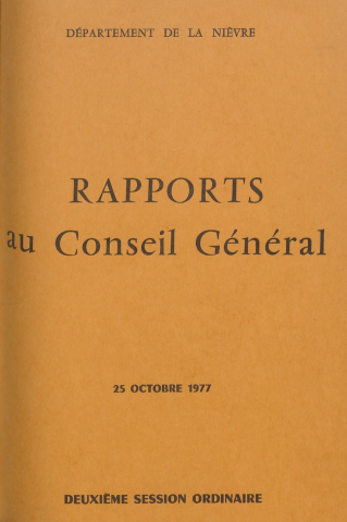 Session du Conseil général des 25-26 octobre 1977 : rapports du préfet (n° 1-88), table des matières (p. 1-6)