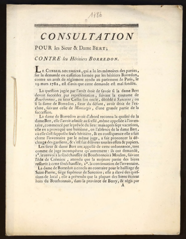 Consultation pour les Sieur & Dame Bert ; contre les Héritiers Borredon